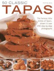 50 Classic Tapas: The Famous Little Dishes of Spain kaina ir informacija | Receptų knygos | pigu.lt