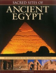 Sacred Sites of Ancient Egypt цена и информация | Духовная литература | pigu.lt