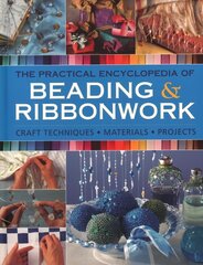 Beadwork & Ribbonwork: Craft techniques * Materials * Projects цена и информация | Книги о питании и здоровом образе жизни | pigu.lt