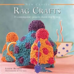 New Crafts: Rag Crafts: Rag Crafts kaina ir informacija | Knygos apie sveiką gyvenseną ir mitybą | pigu.lt