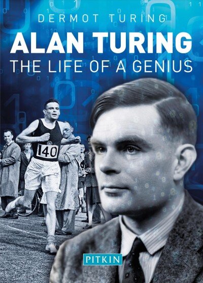 Alan Turing: The Life of a Genius kaina ir informacija | Biografijos, autobiografijos, memuarai | pigu.lt