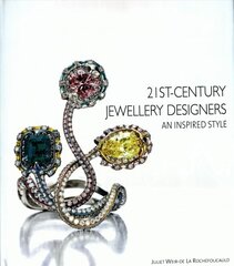 21st-Century Jewellery Designers: An Inspired Style цена и информация | Книги об искусстве | pigu.lt