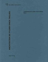 Architecten de Vylder Vinck Taillieu: De Aedibus International kaina ir informacija | Biografijos, autobiografijos, memuarai | pigu.lt