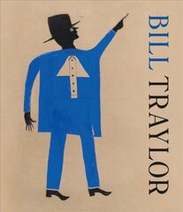 Bill Traylor цена и информация | Книги об искусстве | pigu.lt