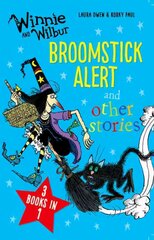 Winnie and Wilbur: Broomstick Alert and other stories: 3 books in 1 цена и информация | Книги для малышей | pigu.lt