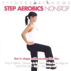 CD Fitness At Home: Step Aerobics NonStop (2CD) kaina ir informacija | Vinilinės plokštelės, CD, DVD | pigu.lt