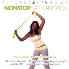 CD Fitness At Home: NonStop Latin Aerobics (2CD) цена и информация | Виниловые пластинки, CD, DVD | pigu.lt