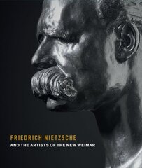 Friedrich Nietzsche and Artists of the New Weimar kaina ir informacija | Apsakymai, novelės | pigu.lt