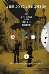 Sherlock Holmes Escape Book, A: The Adventure of the Tower of London цена и информация | Fantastinės, mistinės knygos | pigu.lt