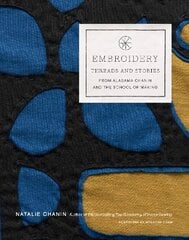 Embroidery: Threads and Stories from Alabama Chanin and The School of Making цена и информация | Книги об искусстве | pigu.lt