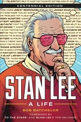 Stan Lee: A Life Centennial Edition цена и информация | Биографии, автобиографии, мемуары | pigu.lt