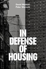 In Defense of Housing: The Politics of Crisis цена и информация | Книги по социальным наукам | pigu.lt