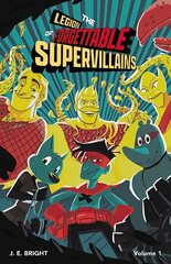 Legion of Forgettable Supervillains Society цена и информация | Книги для подростков  | pigu.lt