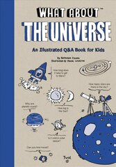 What About: The Universe цена и информация | Книги для подростков  | pigu.lt