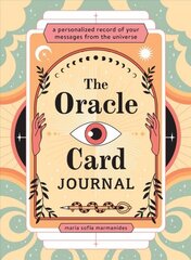 Oracle Card Journal: A Personalized Record of Your Messages from the Universe цена и информация | Самоучители | pigu.lt