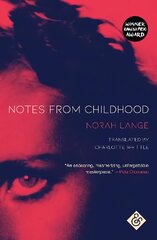 Notes from Childhood kaina ir informacija | Biografijos, autobiografijos, memuarai | pigu.lt