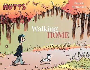 Mutts: Walking Home цена и информация | Фантастика, фэнтези | pigu.lt