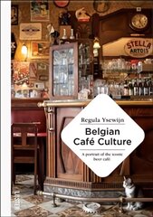 Belgian Cafe Culture цена и информация | Путеводители, путешествия | pigu.lt