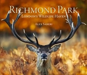 Richmond Park: London's Wildlife Haven цена и информация | Книги по фотографии | pigu.lt
