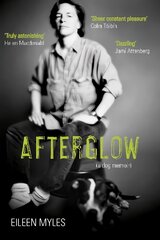 Afterglow: A Dog Memoir Main цена и информация | Биографии, автобиогафии, мемуары | pigu.lt