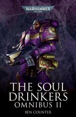 Soul Drinkers Omnibus: Volume 2 цена и информация | Fantastinės, mistinės knygos | pigu.lt