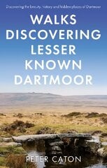 Walks discovering lesser known dartmoor kaina ir informacija | Knygos apie sveiką gyvenseną ir mitybą | pigu.lt