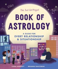 Just Girl Project Book of Astrology: A Guide for Every Relationship and Situationship цена и информация | Самоучители | pigu.lt