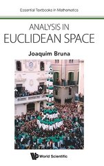 Analysis In Euclidean Space kaina ir informacija | Ekonomikos knygos | pigu.lt