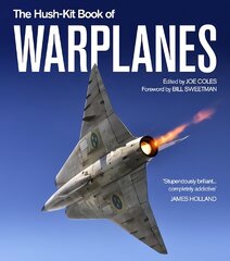 Hush-Kit Book of Warplanes цена и информация | Книги по социальным наукам | pigu.lt