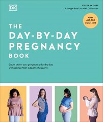 Day-by-Day Pregnancy Book: Count Down Your Pregnancy Day by Day with Advice from a Team of Experts kaina ir informacija | Saviugdos knygos | pigu.lt