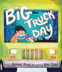 Big Truck Day цена и информация | Книги для подростков и молодежи | pigu.lt