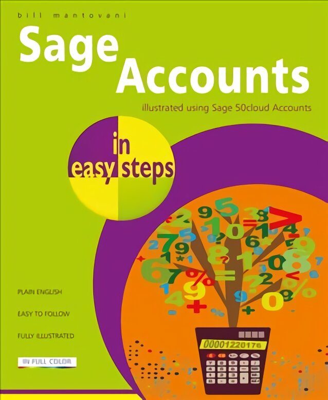 Sage accounts in easy steps kaina ir informacija | Ekonomikos knygos | pigu.lt