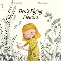 Ben's Flying Flowers kaina ir informacija | Knygos paaugliams ir jaunimui | pigu.lt