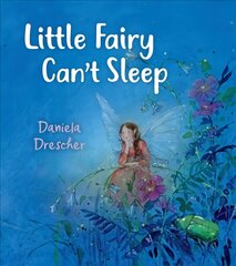 Little Fairy Can't Sleep 2nd Revised edition kaina ir informacija | Knygos mažiesiems | pigu.lt