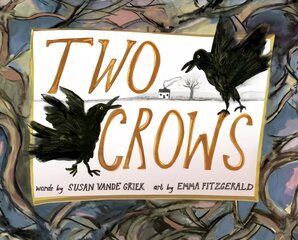 Two Crows цена и информация | Книги для самых маленьких | pigu.lt