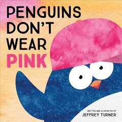 Penguins Don't Wear Pink kaina ir informacija | Knygos mažiesiems | pigu.lt