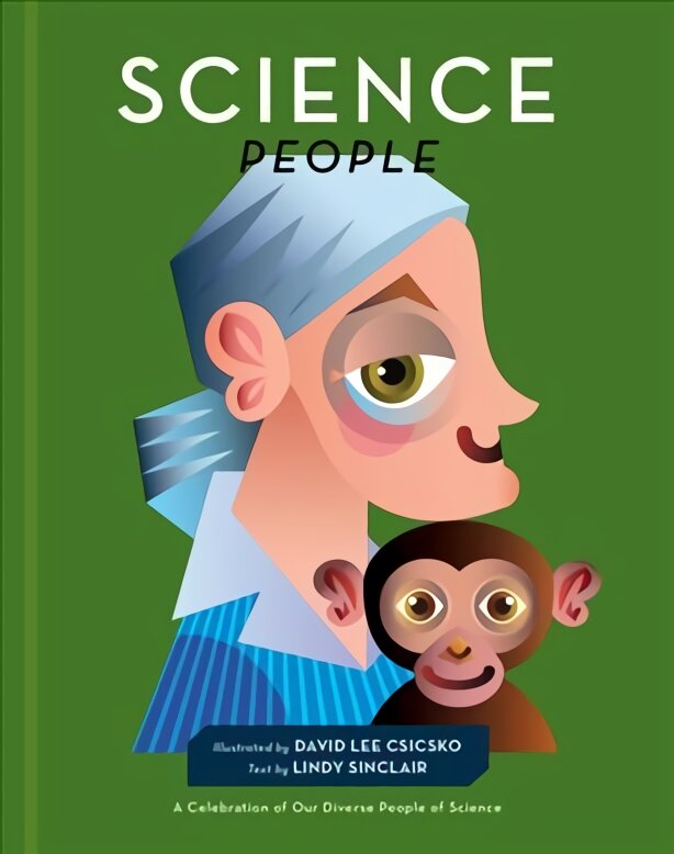 Science People: A Celebration of Our Diverse People of Science цена и информация | Knygos paaugliams ir jaunimui | pigu.lt