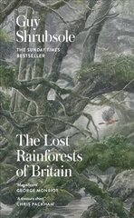 Lost Rainforests of Britain kaina ir informacija | Ekonomikos knygos | pigu.lt
