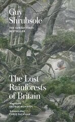 Lost Rainforests of Britain цена и информация | Книги по экономике | pigu.lt