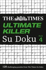 Times Ultimate Killer Su Doku Book 7: 120 Challenging Puzzles from the Times, Book 7 цена и информация | Книги о питании и здоровом образе жизни | pigu.lt