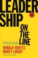 Leadership on the Line, With a New Preface kaina ir informacija | Ekonomikos knygos | pigu.lt