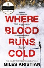 Where Blood Runs Cold: The heart-pounding Arctic thriller цена и информация | Фантастика, фэнтези | pigu.lt