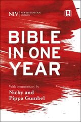 NIV Bible in One Year with Commentary by Nicky and Pippa Gumbel цена и информация | Духовная литература | pigu.lt