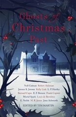 Ghosts of Christmas Past: A chilling collection of modern and classic Christmas ghost stories цена и информация | Фантастика, фэнтези | pigu.lt