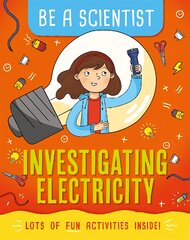 Be a Scientist: Investigating Electricity цена и информация | Книги для подростков  | pigu.lt