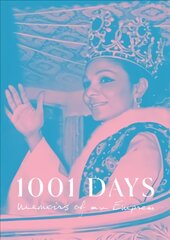 1001 Days: Memoirs of an Empress цена и информация | Биографии, автобиографии, мемуары | pigu.lt