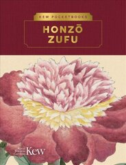 Kew Pocketbooks: Honzo Zufu Annotated edition цена и информация | Книги об искусстве | pigu.lt