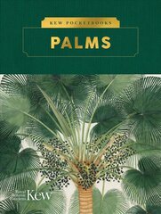 Kew Pocketbooks: Palms цена и информация | Книги об искусстве | pigu.lt