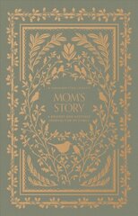 Mom's Story: A Memory and Keepsake Journal for My Family цена и информация | Книги о питании и здоровом образе жизни | pigu.lt