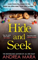 Hide and Seek: The unmissable new crime thriller for 2022 from the top ten Sunday Times bestselling author of All Her Fault kaina ir informacija | Fantastinės, mistinės knygos | pigu.lt